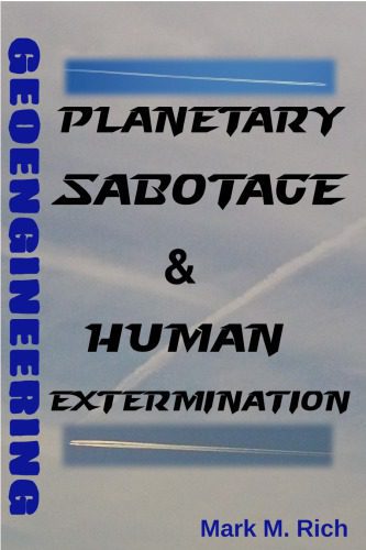 خرید و دانلود نسخه کامل کتاب GEOENGINEERING : planetary sabotage & human extermination._68ca2814746ce.jpeg خرید و دانلود نسخه کامل کتاب GEOENGINEERING : planetary sabotage & human extermination.