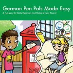 خرید و دانلود نسخه کامل کتاب German Pen Pals Made Easy (11-14 yr olds) – A Fun Way to Write German and Make a New Friend