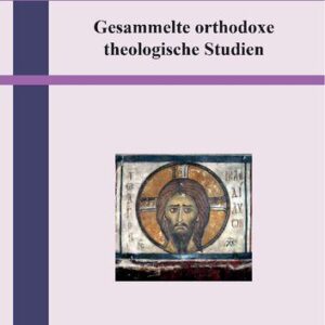 خرید و دانلود نسخه کامل کتاب Gesammelte orthodoxe theologische Studien