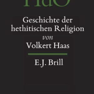 خرید و دانلود نسخه کامل کتاب Geschichte der hethitischen Religion