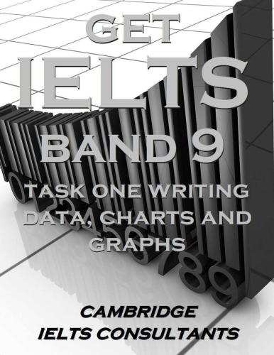 خرید و دانلود نسخه کامل کتاب Get IELTS Band 9 In Writing Task 1 Data, Charts and Graphs_68c0bf8e07689.jpeg خرید و دانلود نسخه کامل کتاب Get IELTS Band 9 In Writing Task 1 Data, Charts and Graphs