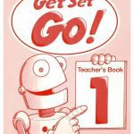 خرید و دانلود نسخه کامل کتاب Get Set Go! 1 Teacher’s Book