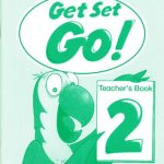 خرید و دانلود نسخه کامل کتاب Get Set Go 2! Teacher’s book