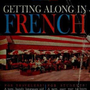خرید و دانلود نسخه کامل کتاب Getting Along in French: a Holiday magazine language book