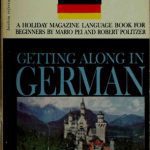 خرید و دانلود نسخه کامل کتاب Getting Along in German: a Holiday magazine language book