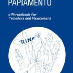 خرید و دانلود نسخه کامل کتاب Getting Around The Islands in Papiamentu