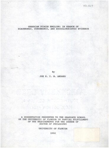 خرید و دانلود نسخه کامل کتاب Ghanaian Pidgin English: In search of diachronic, synchronic, and sociolinguistic evidence_68c2cf3636ddc.jpeg خرید و دانلود نسخه کامل کتاب Ghanaian Pidgin English: In search of diachronic, synchronic, and sociolinguistic evidence