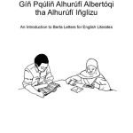 خرید و دانلود نسخه کامل کتاب Gíñ Pqúliñ Alhurúfí Albertóqi tha Alhurúfí Iñglizu. An Introduction to Berta Letters for English Literates