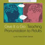 خرید و دانلود نسخه کامل کتاب Give it a Go: Teaching Pronunciation to Adults