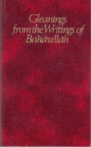 خرید و دانلود نسخه کامل کتاب Gleanings from the Writings of Baháʼu’lláh_68ce40f7f3243.jpeg خرید و دانلود نسخه کامل کتاب Gleanings from the Writings of Baháʼu’lláh