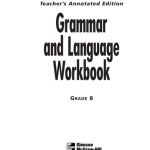 خرید و دانلود نسخه کامل کتاب Glencoe Language Arts. Grammar and Language Workbook – Grade 8. Teacher`s Annotated Edition