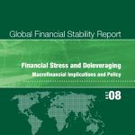 خرید و دانلود نسخه کامل کتاب Global Finanical Stability Report October 2008: Financial Stress and Delveraging Macrofinancial Implications and Policy (World Economic and Financial Surveys)