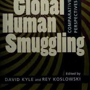 خرید و دانلود نسخه کامل کتاب Global Human Smuggling: Comparative Perspectives
