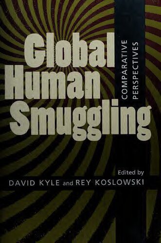 خرید و دانلود نسخه کامل کتاب Global Human Smuggling: Comparative Perspectives_68c66fc3256af.jpeg خرید و دانلود نسخه کامل کتاب Global Human Smuggling: Comparative Perspectives