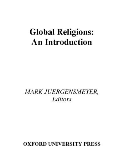 خرید و دانلود نسخه کامل کتاب Global Religions: An Introduction_68cef70f61607.jpeg خرید و دانلود نسخه کامل کتاب Global Religions: An Introduction