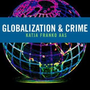 خرید و دانلود نسخه کامل کتاب Globalization and Crime (Key Approaches to Criminology)