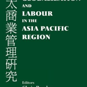 خرید و دانلود نسخه کامل کتاب Globalization and Labour in the Asia Pacific