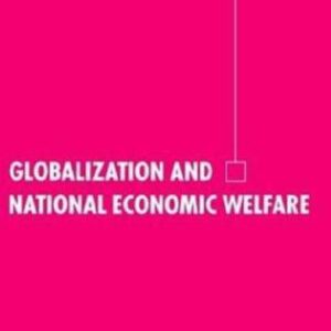خرید و دانلود نسخه کامل کتاب Globalization and National Economic Welfare