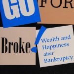 خرید و دانلود نسخه کامل کتاب Go for Broke! Wealth and Happiness After Bankruptcy