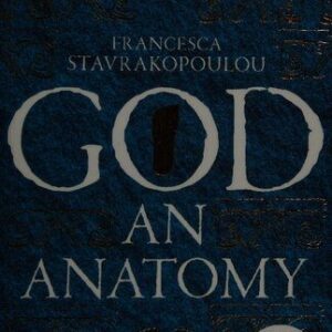 خرید و دانلود نسخه کامل کتاب God: An Anatomy – As heard on Radio 4