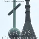 خرید و دانلود نسخه کامل کتاب God’s Continent: Christianity, Islam, and Europe’s Religious Crisis