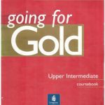 خرید و دانلود نسخه کامل کتاب Going for Gold Upper-Intermediate (Coursebook). Часть 01