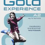 خرید و دانلود نسخه کامل کتاب Gold Experience A2 – Vocabulary and Grammar Workbook With Answer Keys