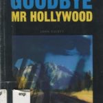 خرید و دانلود نسخه کامل کتاب Goodbye Mr Hollywood