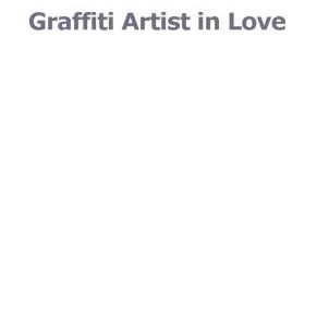 خرید و دانلود نسخه کامل کتاب Graffiti Artist in Love
