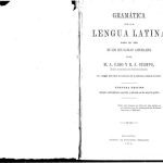 خرید و دانلود نسخه کامل کتاب Gramática de la lengua latina para el uso de los que hablan castellano