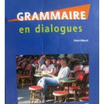 خرید و دانلود نسخه کامل کتاب Grammaire en dialogues : Niveau intermediaire