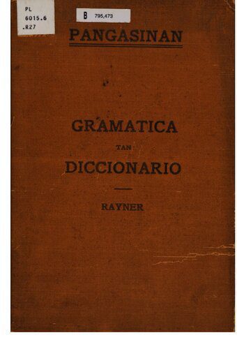 خرید و دانلود نسخه کامل کتاب Grammar and Dictionary of the Pangasinan Language. Gramatica tan Diccionario na Salitay Pangasinan_68b6f9dfc50ba.jpeg خرید و دانلود نسخه کامل کتاب Grammar and Dictionary of the Pangasinan Language. Gramatica tan Diccionario na Salitay Pangasinan