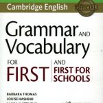 خرید و دانلود نسخه کامل کتاب Grammar and Vocabulary for First and First for Schools with Answers