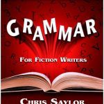 خرید و دانلود نسخه کامل کتاب Grammar for Fiction Writers