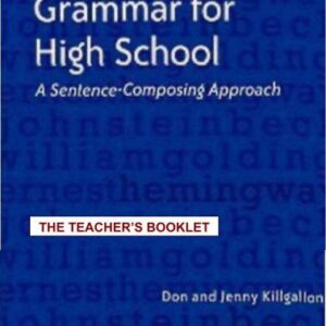خرید و دانلود نسخه کامل کتاب Grammar for High School – A Sentence-Composing Approach – Teacher’s Booklet