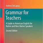 خرید و دانلود نسخه کامل کتاب Grammar for Teachers: A Guide to American English for Native and Non-Native Speakers