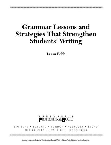 خرید و دانلود نسخه کامل کتاب Grammar Lessons and Strategies That Strengthen Students’ Writing_68c22b974682c.jpeg خرید و دانلود نسخه کامل کتاب Grammar Lessons and Strategies That Strengthen Students’ Writing