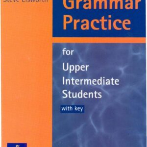 خرید و دانلود نسخه کامل کتاب Grammar Practice for Upper Intermediate Students: With Key