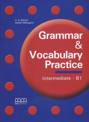 خرید و دانلود نسخه کامل کتاب Grammar & Vocabulary Practice: Intermediate B1_68bf30ab32212.jpeg خرید و دانلود نسخه کامل کتاب Grammar & Vocabulary Practice: Intermediate B1