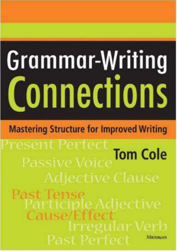 خرید و دانلود نسخه کامل کتاب Grammar-Writing Connections: Mastering Structure for Improved Writing_68c3cf8ce7deb.jpeg خرید و دانلود نسخه کامل کتاب Grammar-Writing Connections: Mastering Structure for Improved Writing