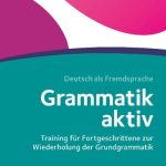 خرید و دانلود نسخه کامل کتاب Grammatik aktiv B1+