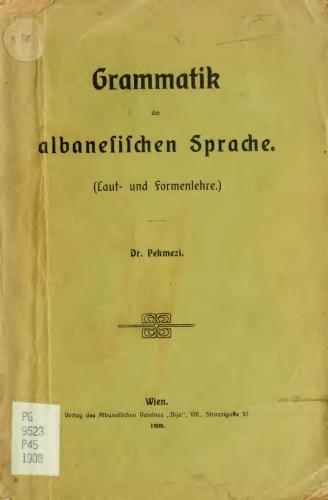 خرید و دانلود نسخه کامل کتاب Grammatik der albanesischen Sprache: Laut – und Formenlehre_68bcb2a5ebb45.jpeg خرید و دانلود نسخه کامل کتاب Grammatik der albanesischen Sprache: Laut – und Formenlehre