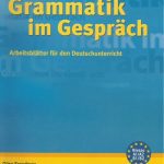 خرید و دانلود نسخه کامل کتاب Grammatik im Gespräch Arbeitsblätter für den Deutschunterricht