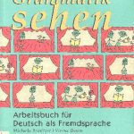 خرید و دانلود نسخه کامل کتاب Grammatik sehen: Arbeitsbuch fur Deutsch als Fremdsprache + Lsungsschlssel