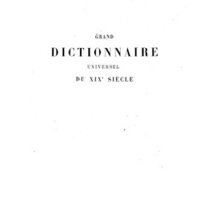 خرید و دانلود نسخه کامل کتاب Grand dictionnaire universel du XIXe siècle. Tom 4 (Chemin-Contray) [Большой универсальный словарь XIX в.]