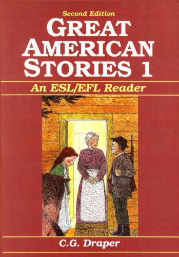 خرید و دانلود نسخه کامل کتاب Great American Stories, Book 1: An ESL EFL Reader, Second Edition_68c9f1b69f0d4.jpeg خرید و دانلود نسخه کامل کتاب Great American Stories, Book 1: An ESL EFL Reader, Second Edition