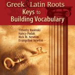 خرید و دانلود نسخه کامل کتاب Greek & Latin Roots: Keys to Building Vocabulary