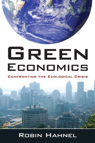 خرید و دانلود نسخه کامل کتاب Green Economics: Confronting the Ecological Crisis_68c8c601044f0.jpeg خرید و دانلود نسخه کامل کتاب Green Economics: Confronting the Ecological Crisis