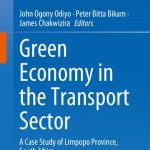 خرید و دانلود نسخه کامل کتاب Green Economy in the Transport Sector: A Case Study of Limpopo Province, South Africa
