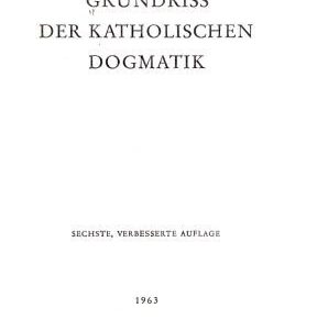 خرید و دانلود نسخه کامل کتاب Grundriss der katholischen Dogmatik